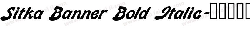 Sitka Banner Bold Italic字体转换